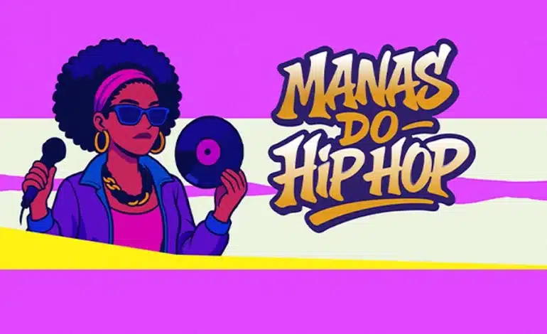  MANAS DO HIP HOP 2025